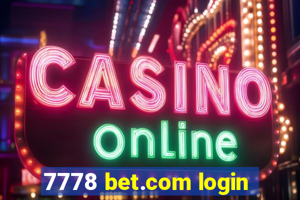 7778 bet.com login